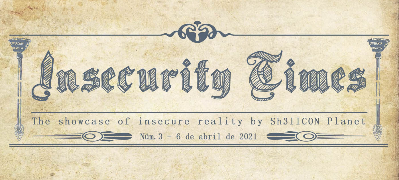Insecurity Times – 03 – Desarrolladores, conCISOs y Derecho de la red - sh3llcon.org